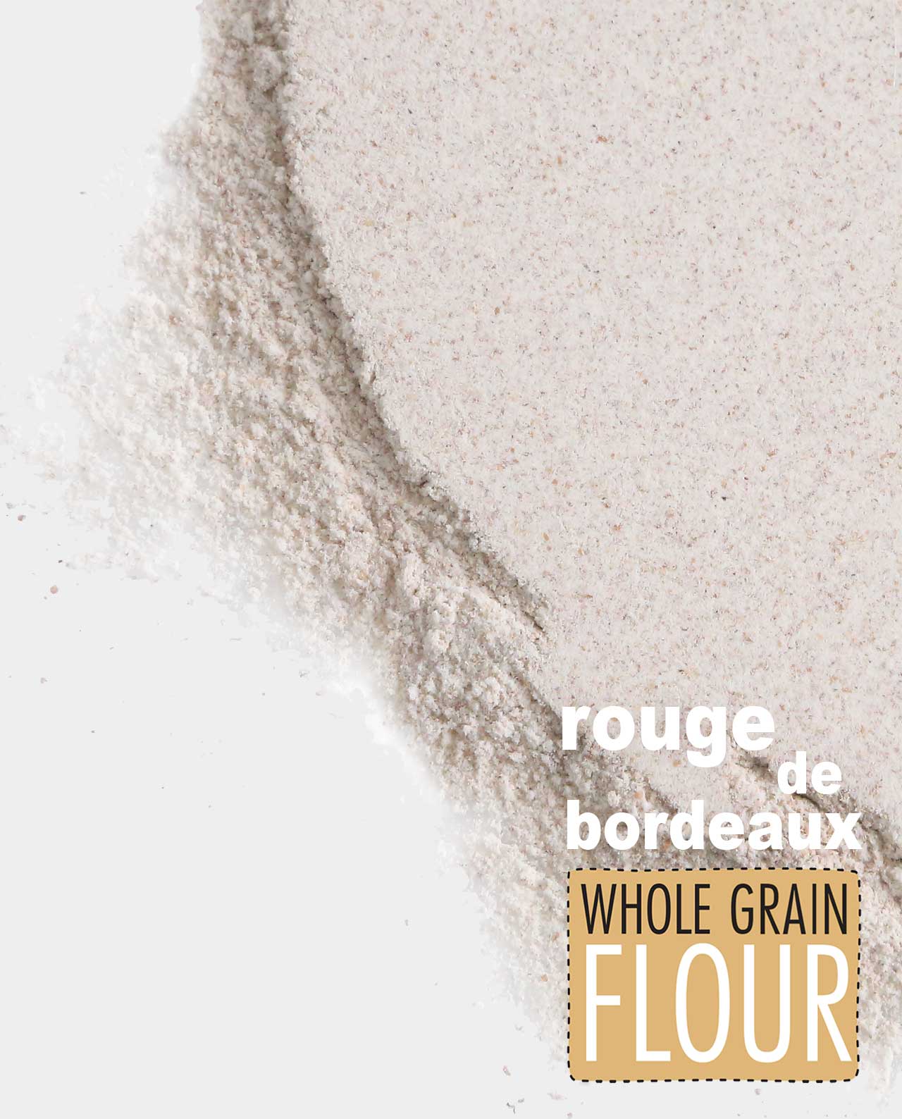 Rouge de Bordeaux Whole Grain Flour